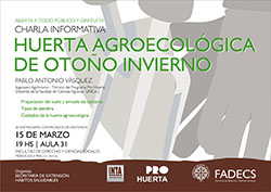 CHARLA INFORMATIVA SOBRE HUERTA AGRO ECOLÓGICA